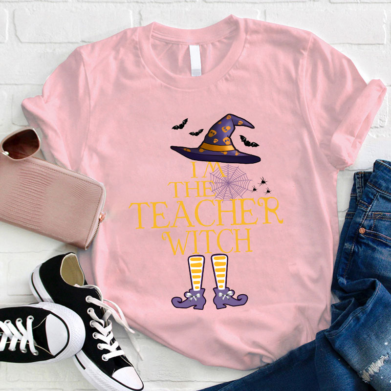 I'm The Teacher Witch T-Shirt