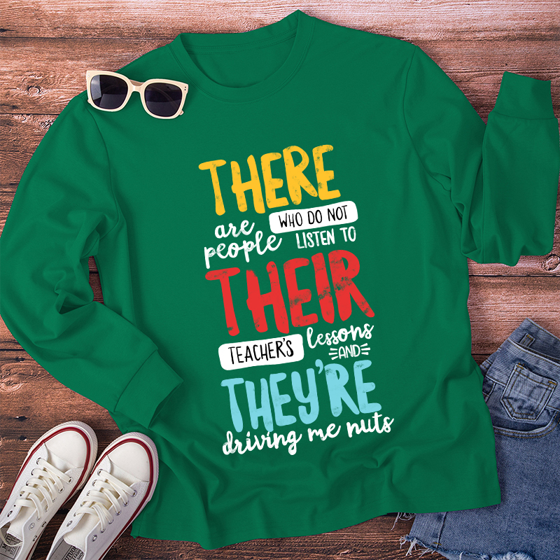 There Thier They're Long Sleeve T-Shirt