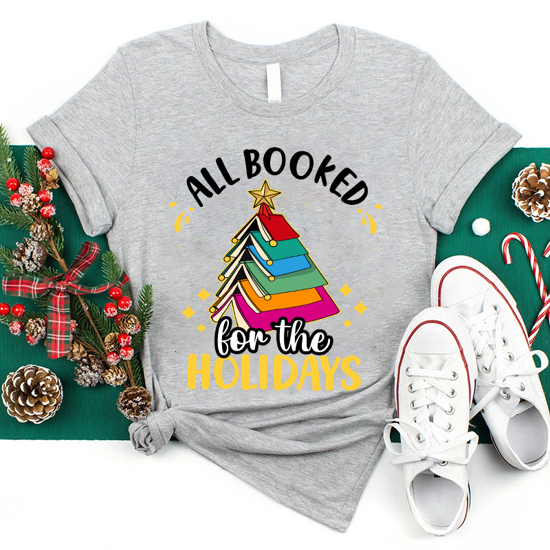 All Booked For The Holidays T-Shirt