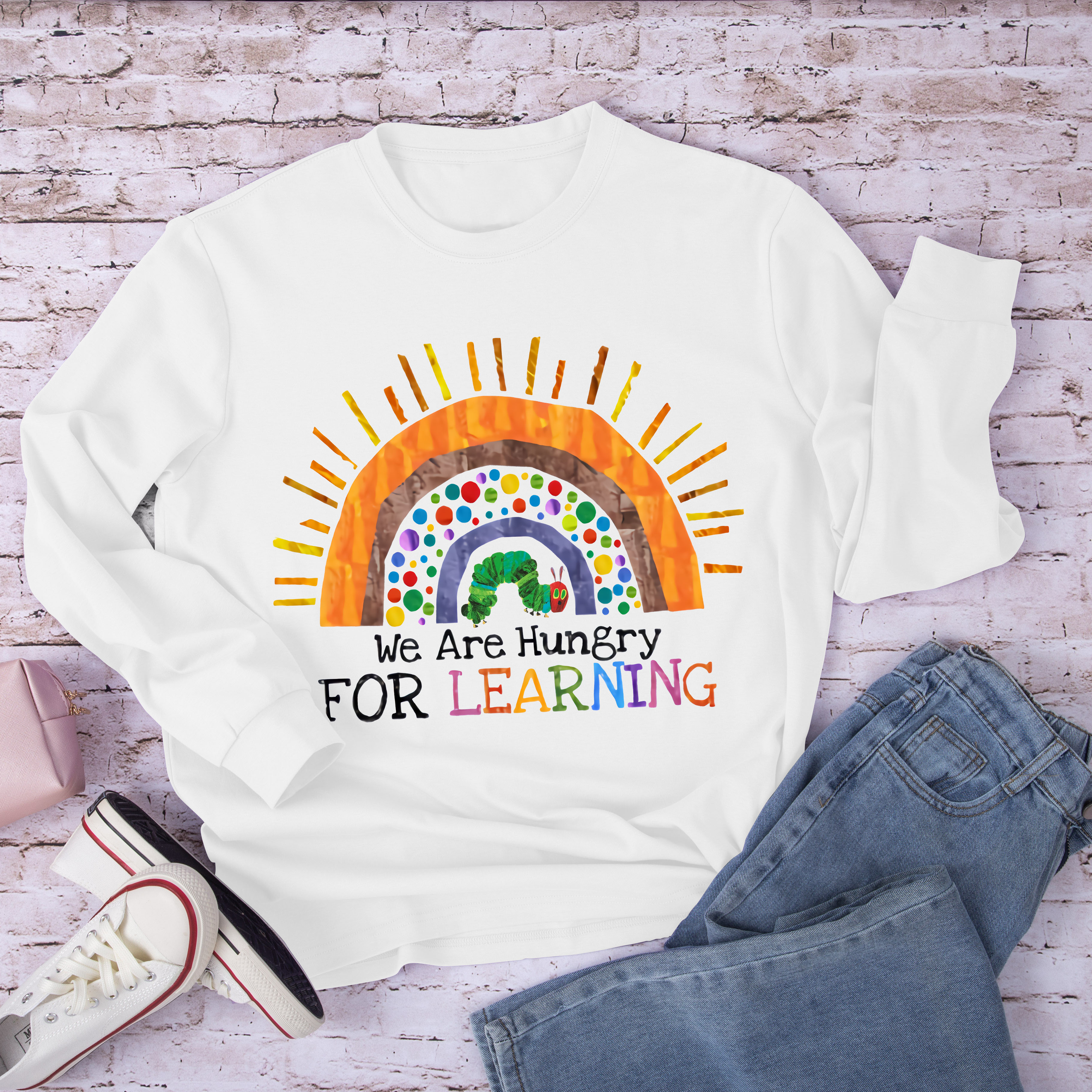We Are Hungry For Learning Rainbow Teacher Long Sleeve T-Shirt