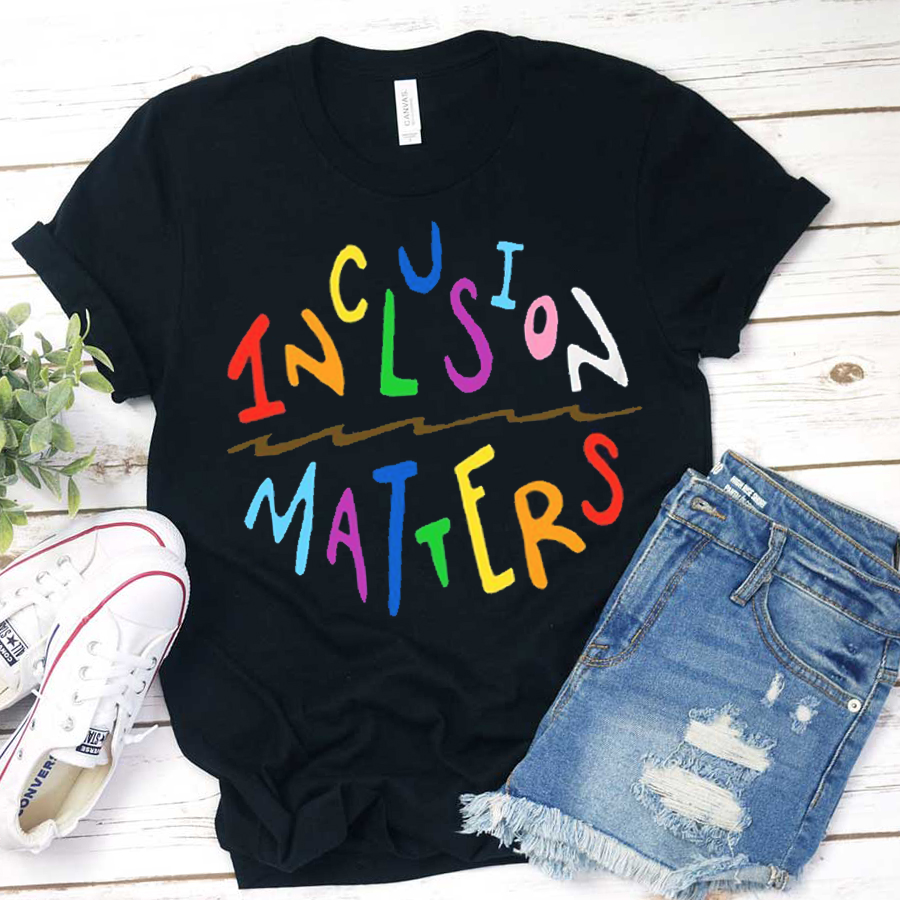 Inclusion Matters Rainbow Letters T-Shirt