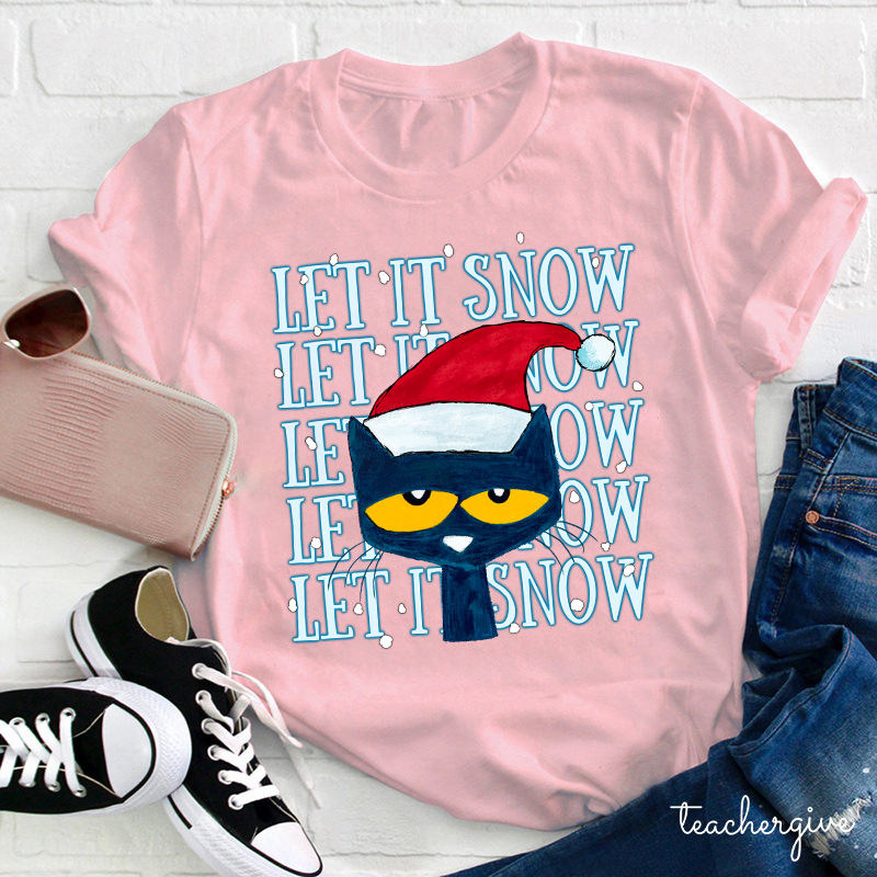 HO HO HO Let It Snow Teacher T-Shirt