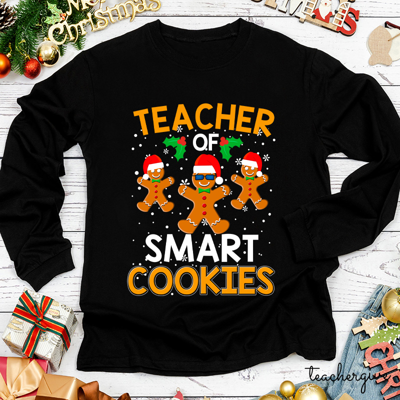 Teacher Of Smart Cookies Christmas Teacher Long Sleeve T-Shirt