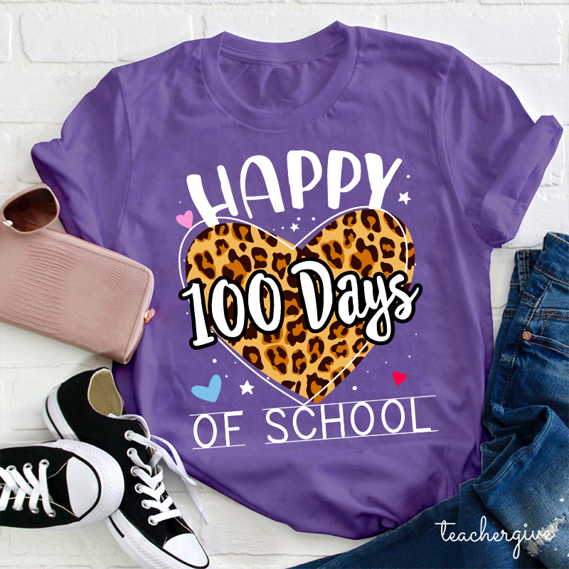 Happy 100 Days Of School Teacher T-Shirt