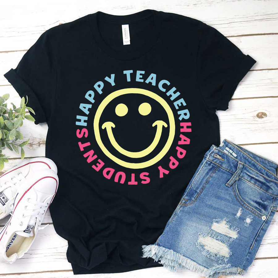 Happy Teacher Happy Students Teacher T-Shirt