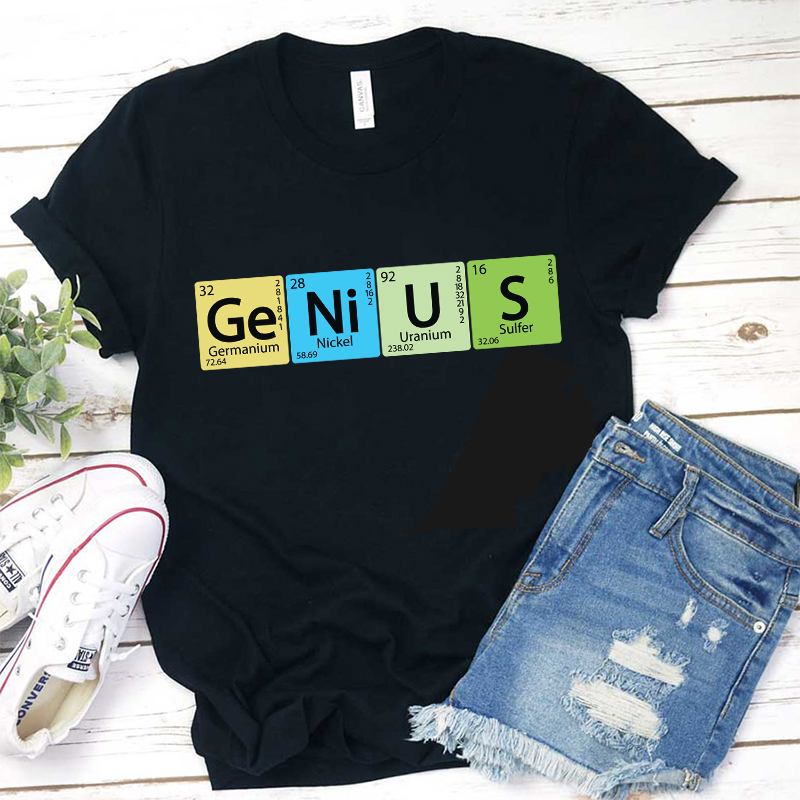 Science Ge-Ni-U-S T-Shirt