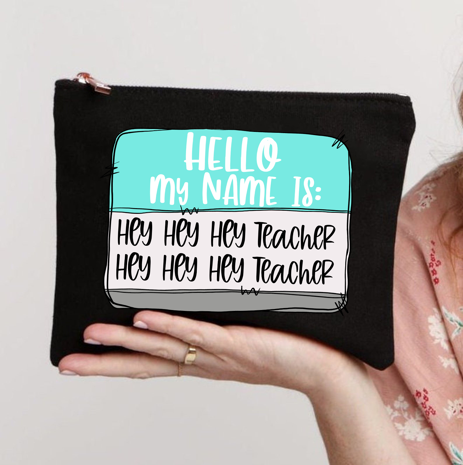 Hello My Name Is Teacher Makeup Bag