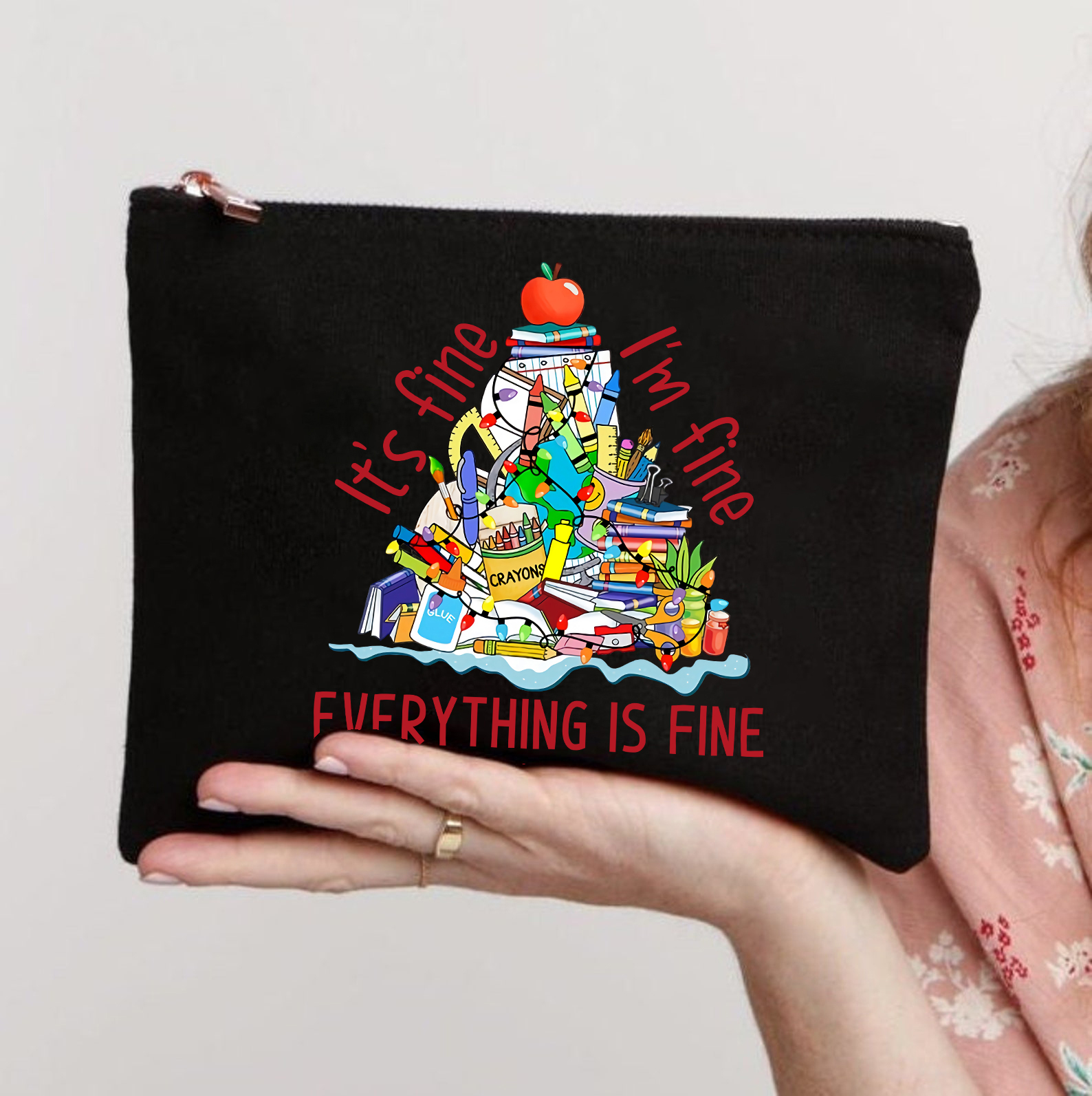 I'm Fine Everything Is Fine Makeup Bag