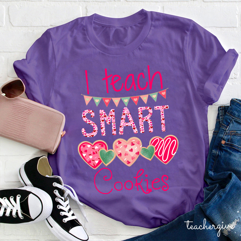 I Teach Smart Cookies Teacher T-Shirt