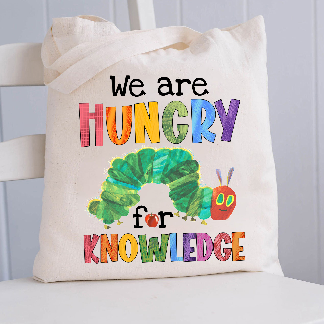We Are Hungry For Knowledge Tote Bag