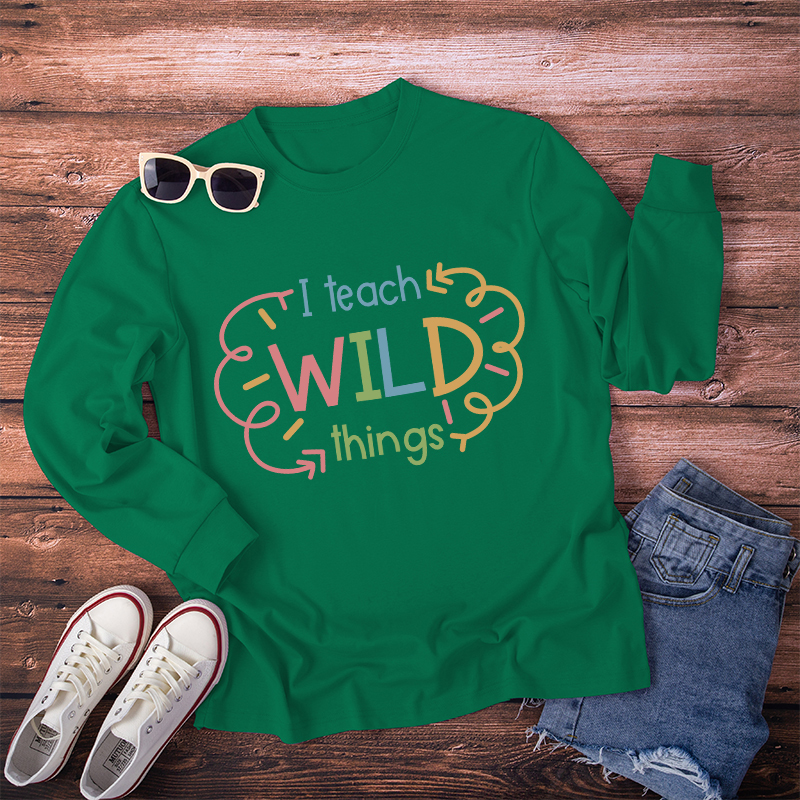 I Teach Wild Things Cute Long Sleeve T-Shirt
