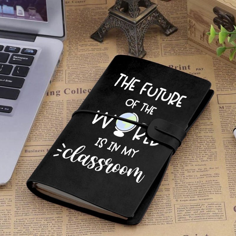 The Future Of World Is In My Classroom Faux Leather Notebook