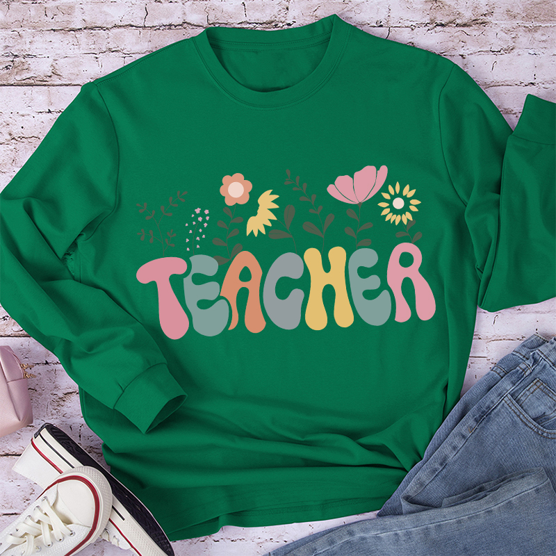 Teacher Flowers Long Sleeve T-Shirt