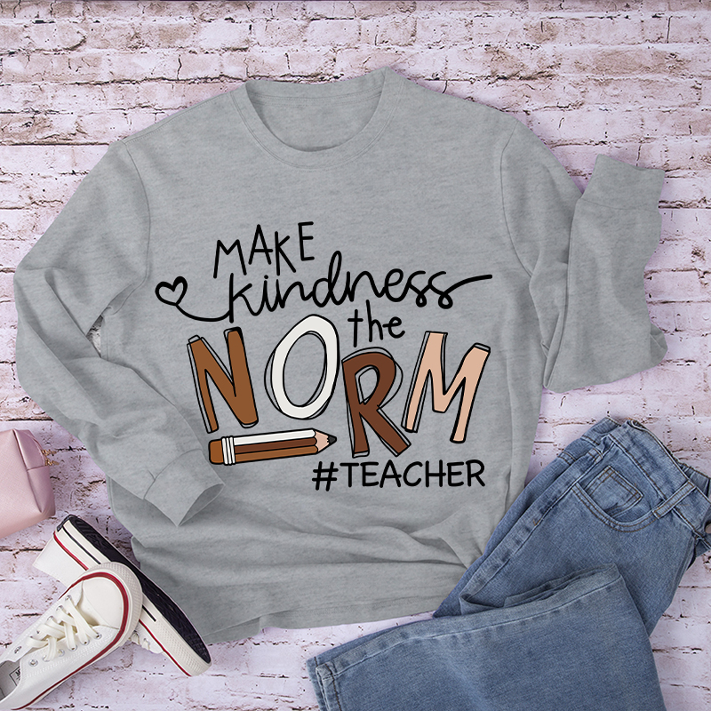 Make Kindness The Norm Long Sleeve T-Shirt