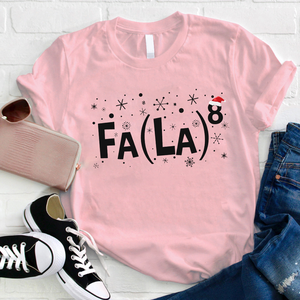 FA LA T-Shirt
