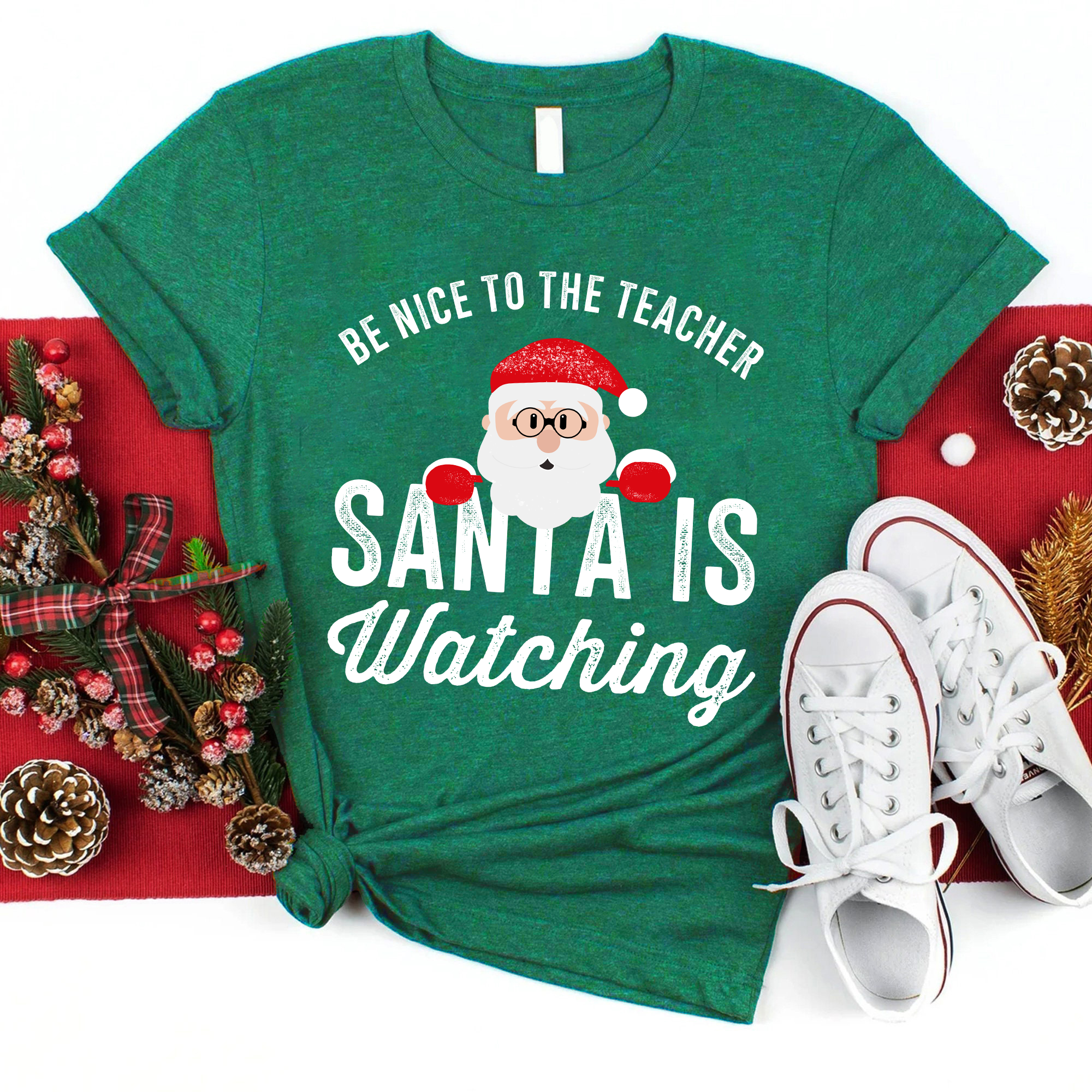 Christmas Cute Be Nice To The Teacher Santa Is Watching T-Shirt