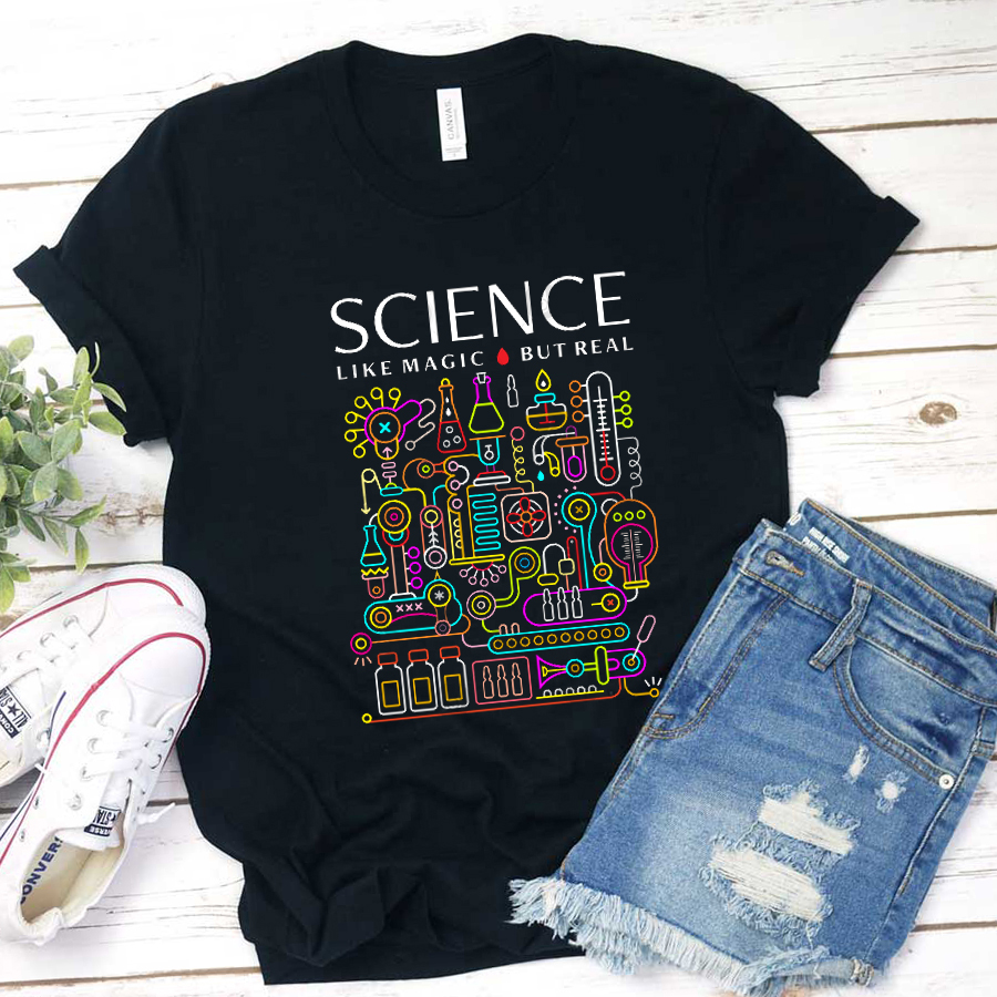 Science Like Magic But Real Teacher T-Shirt