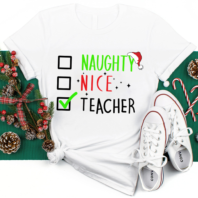 Naughty Nice Teacher T-Shirt