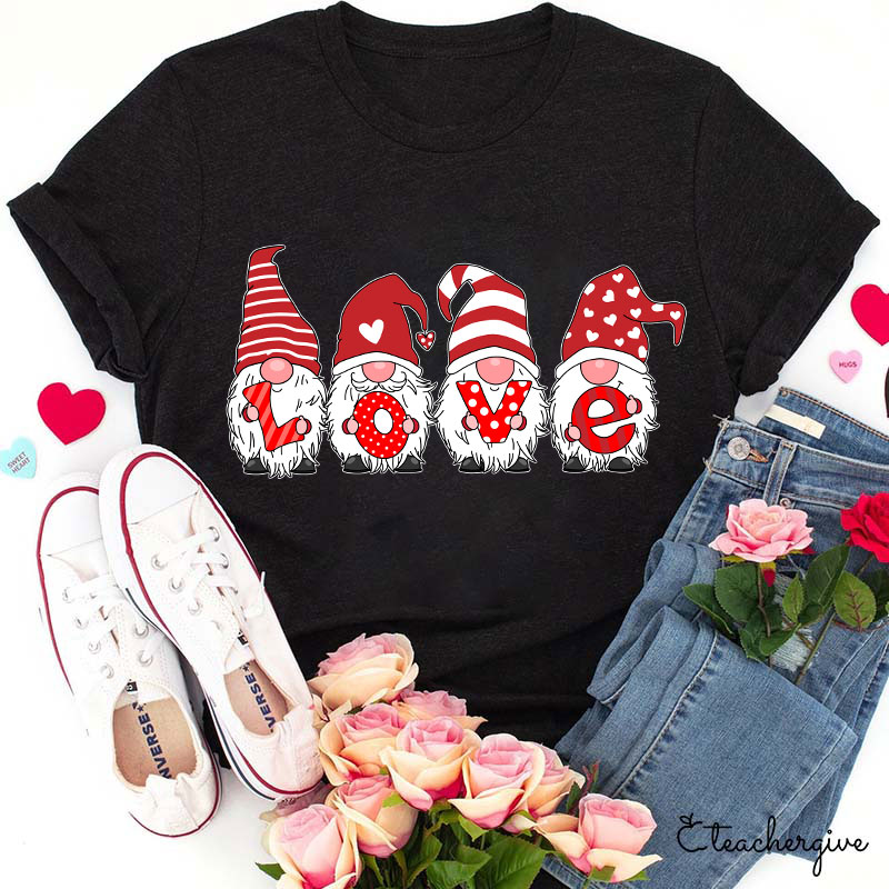 A Heart Full Of Love Gnomes Teacher T-Shirt