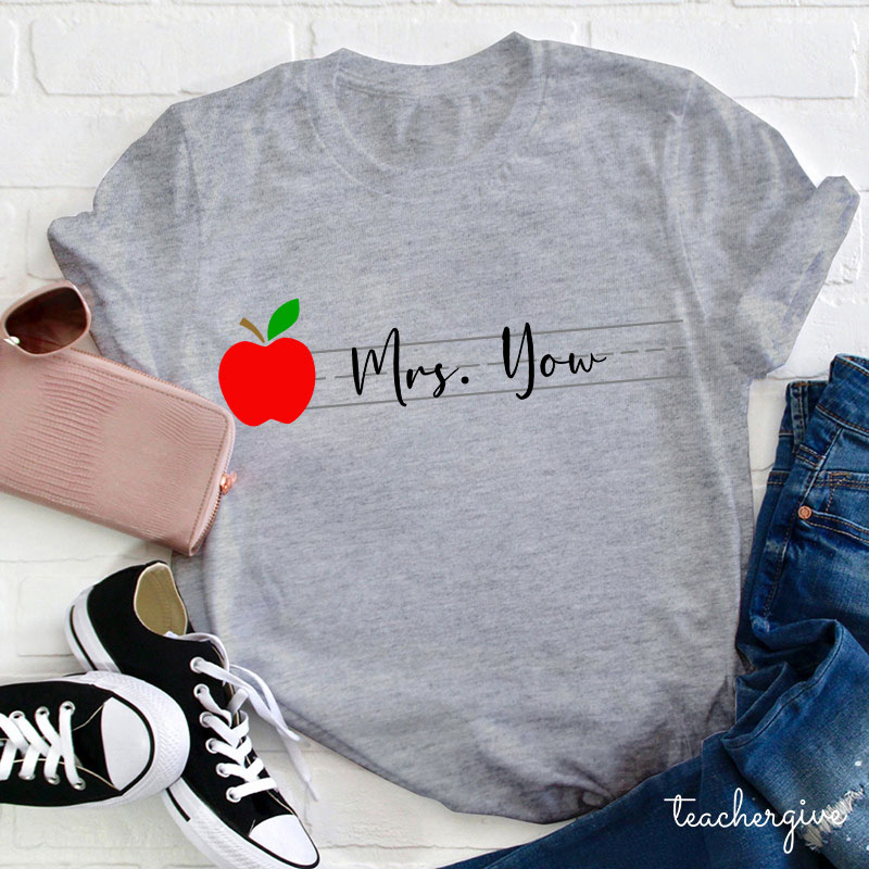 Personalized Teacher Name Apple T-Shirt