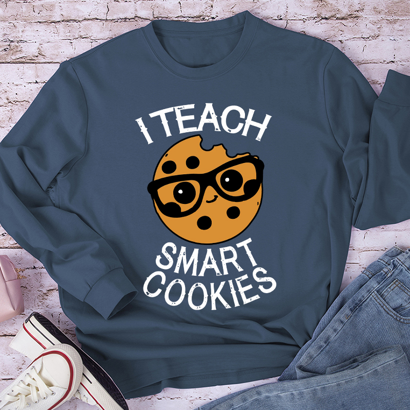 I Teach Smart Cookies Long Sleeve T-Shirt