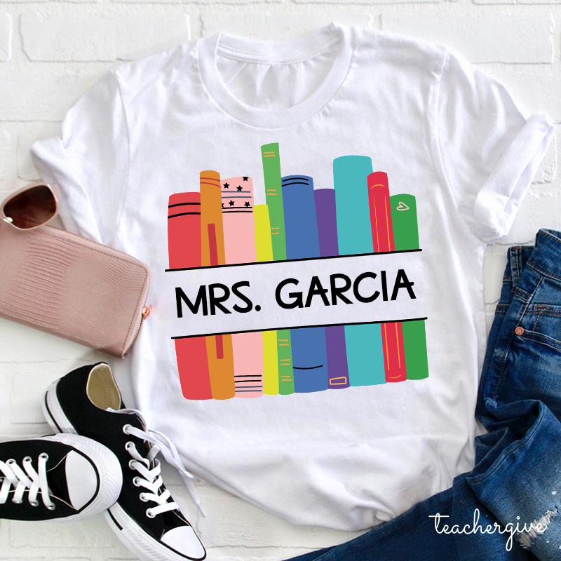 Personalized Name And Book Shelf Teacher T-Shirt