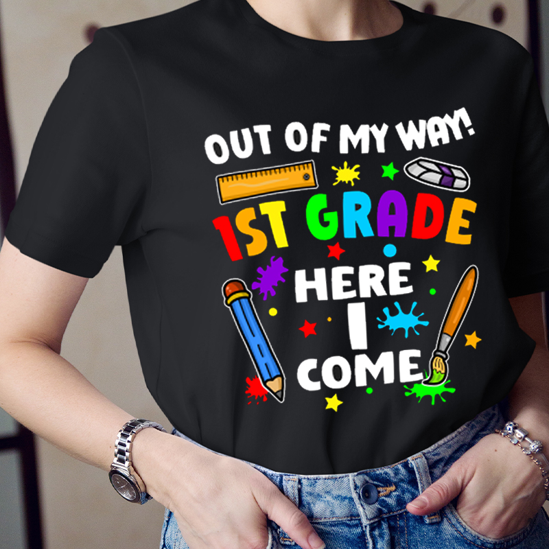 Personalized Out Of My Way 1st Grade Here I Come T-Shirt