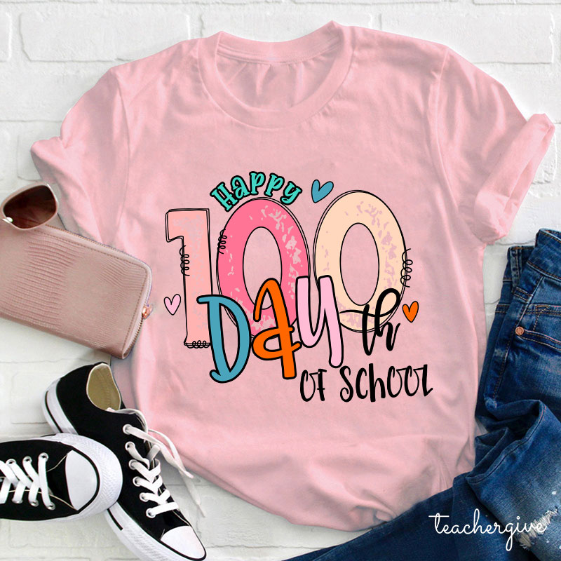 Happy 100th Day Of School Teacher T-Shirt