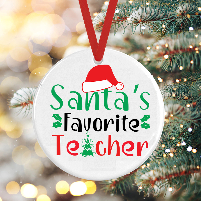 Santa's Favorite Teacher Christmas Tree Teacher Ceramic Christmas Ornament