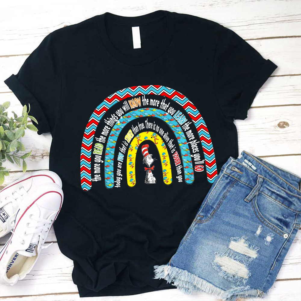 The More You Read The More Things You Will Know T-Shirt