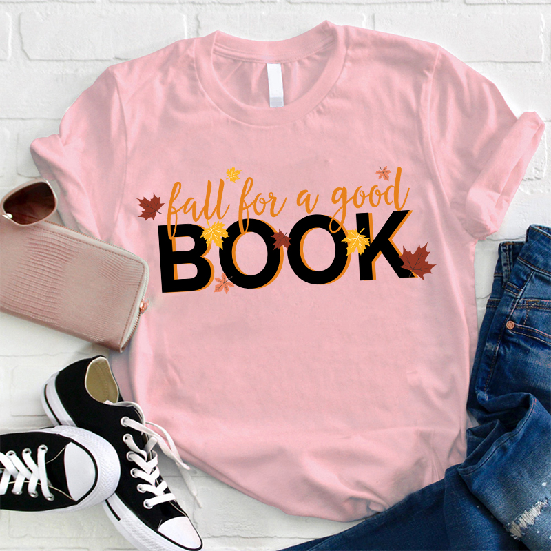 Fall For A Book Maple Leaves Teacher T-Shirt
