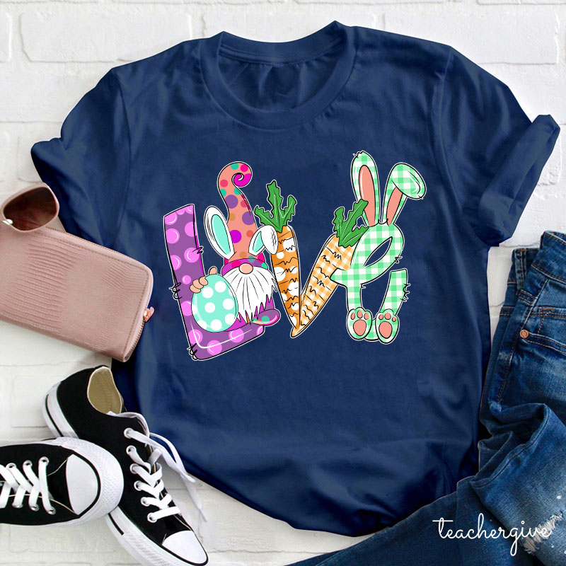 Love Easter Bunny Gnome Teacher T-Shirt