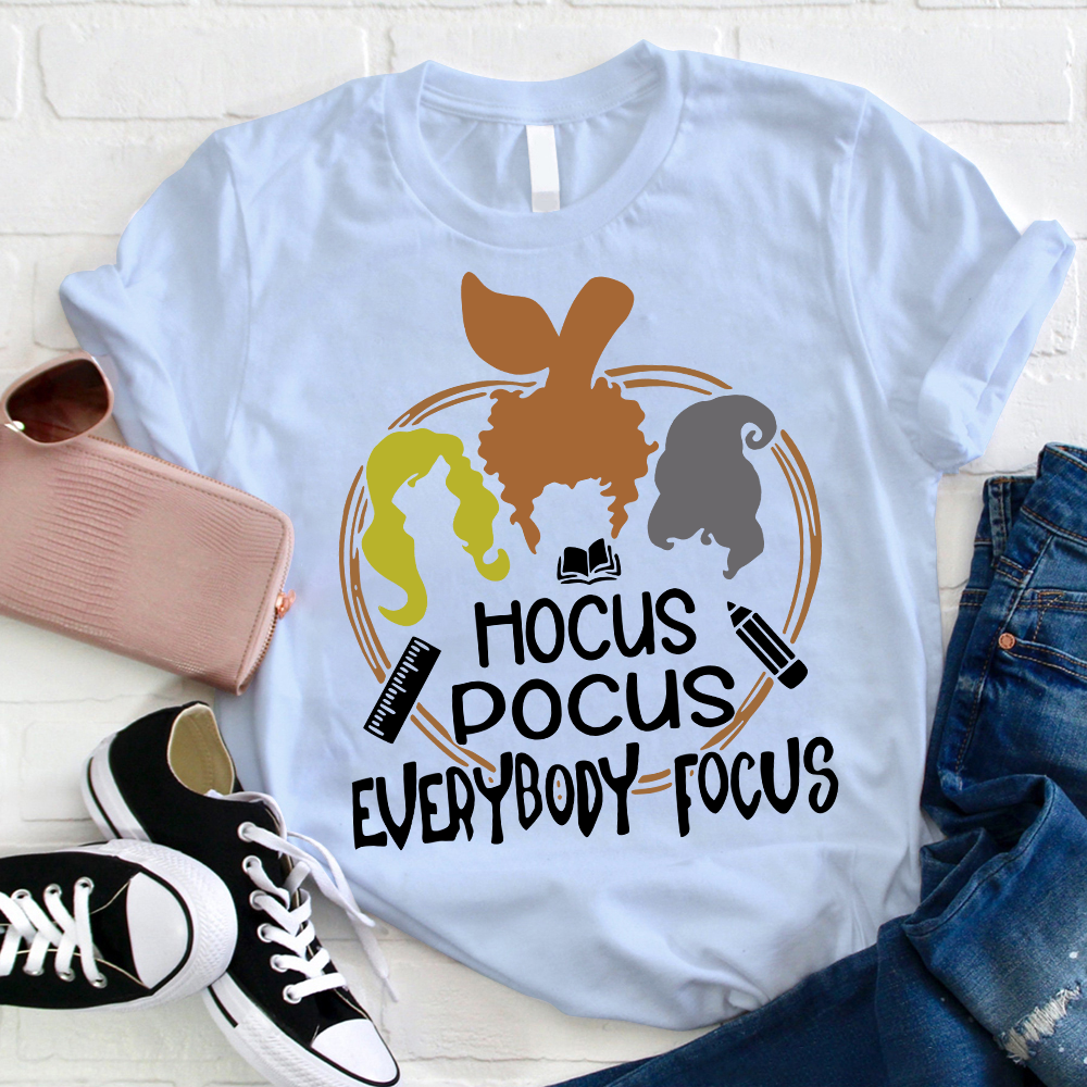 Hocus Pocus Everybody Focus Witch T-Shirt