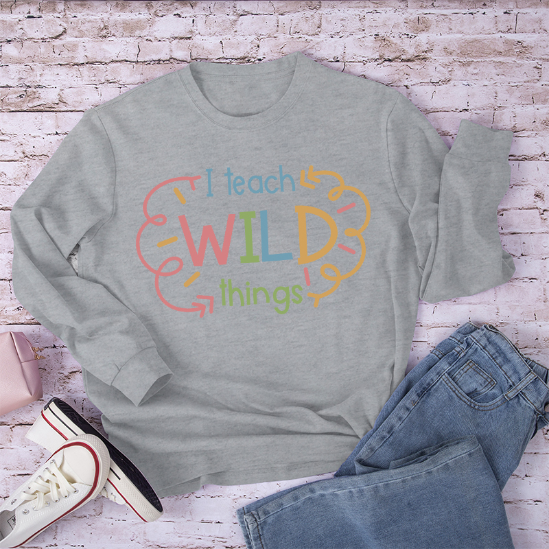 I Teach Wild Things Cute Long Sleeve T-Shirt
