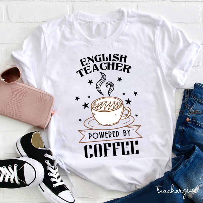 Peronalized Subject Teacher Powered By Coffee Teacher T-Shirt