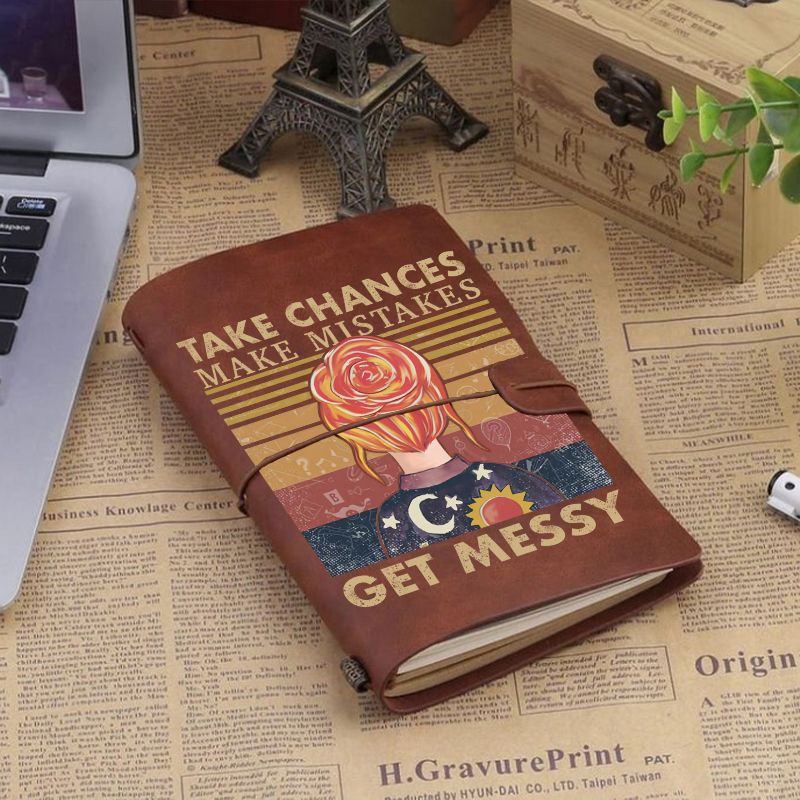 Take Chances Make Mistakes Get Messy Faux Leather Notebook