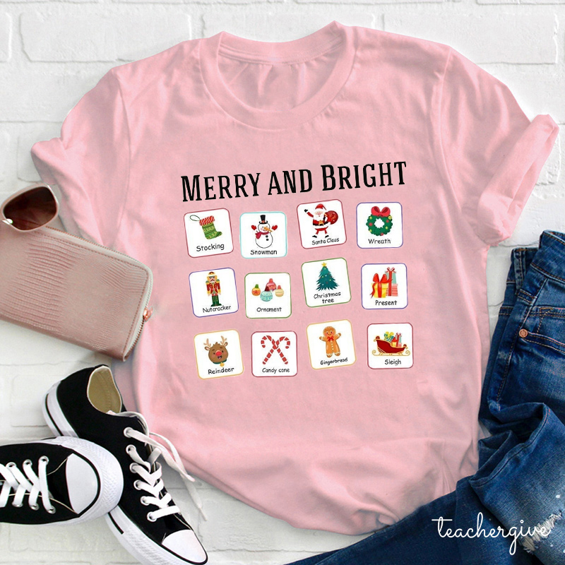 Merry And Bright Christmas Elements Teacher T-Shirt