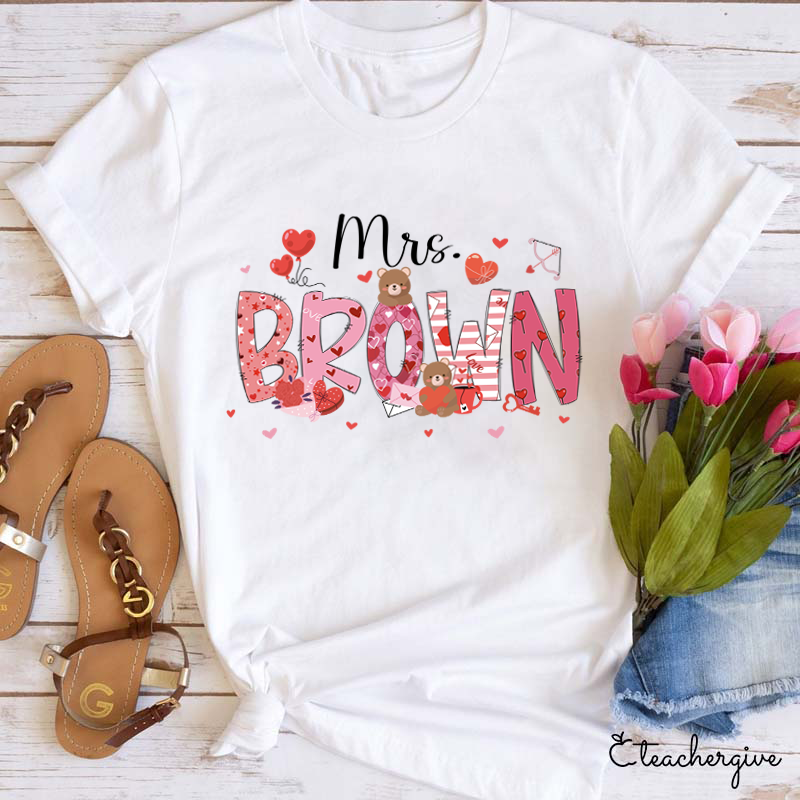 Personalized Show My Love Teacher T-Shirt