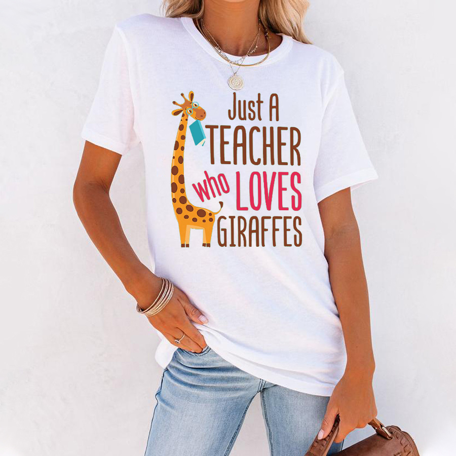 Just A Teacher Who Love Giraffes T-Shirt