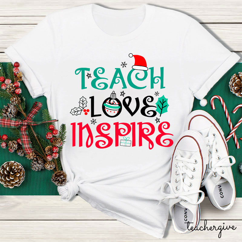 Teach Love Inspire Christmas Vibes Teacher T-Shirt