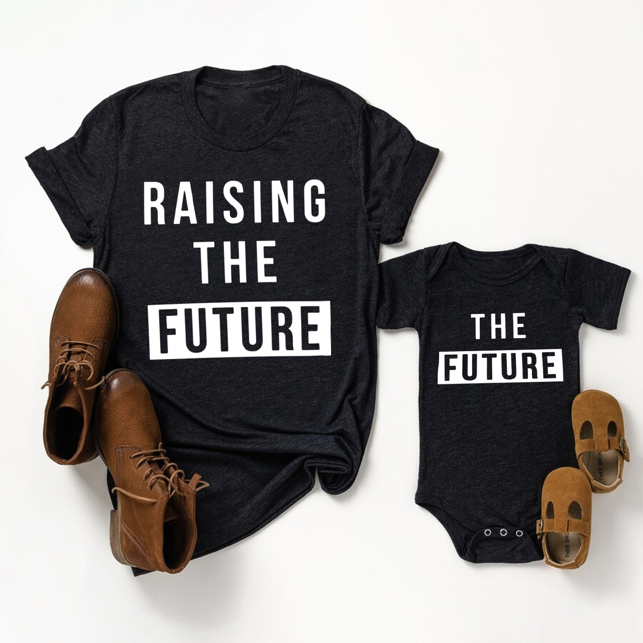 Raising The Future Matching Dad&Me Shirts