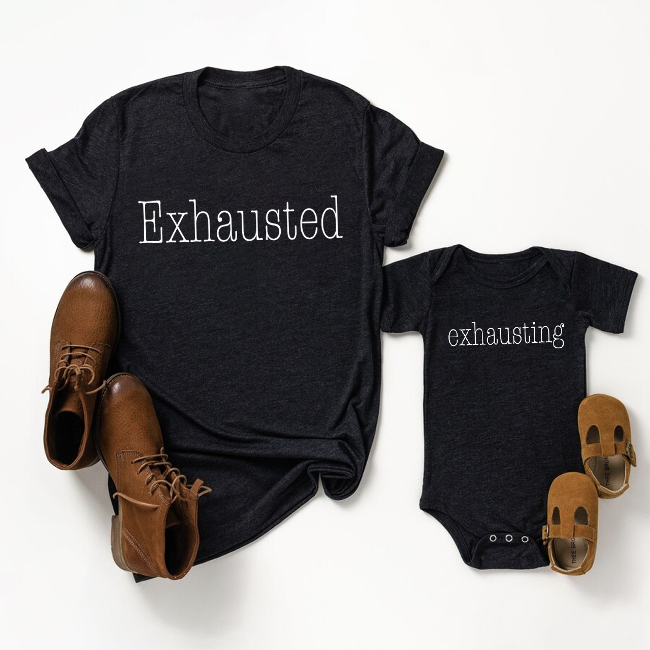 Exhausted & Exhausting Design For Father's Day Matching Shirts