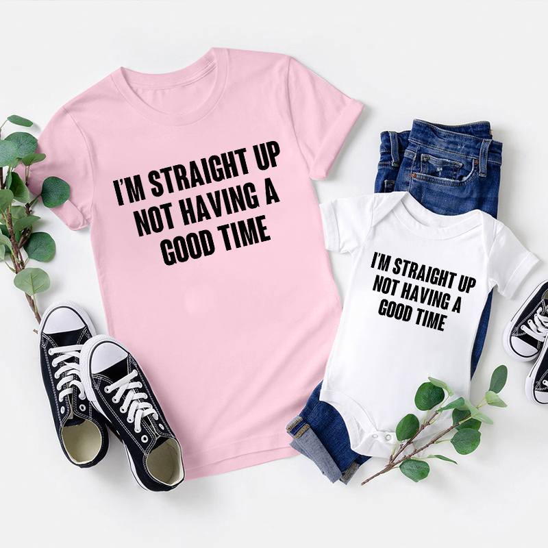 Not Having a Good Time Daddy And Me Family Matching Tees