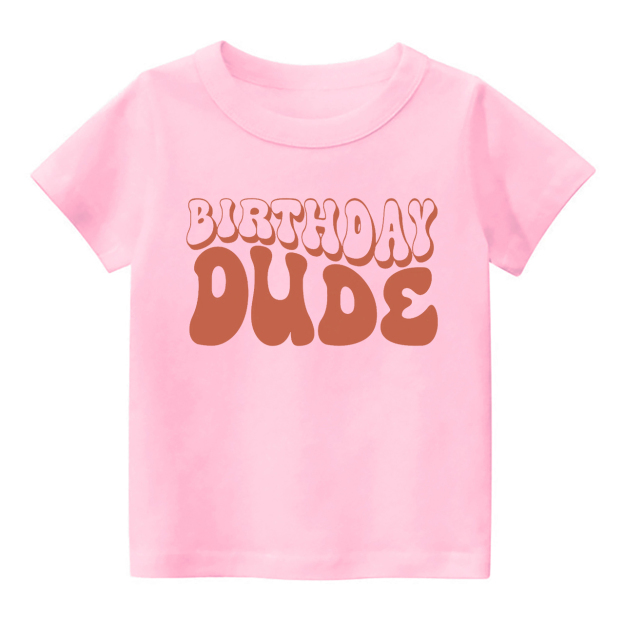 Birthday Dude Natural Shirt For Kids