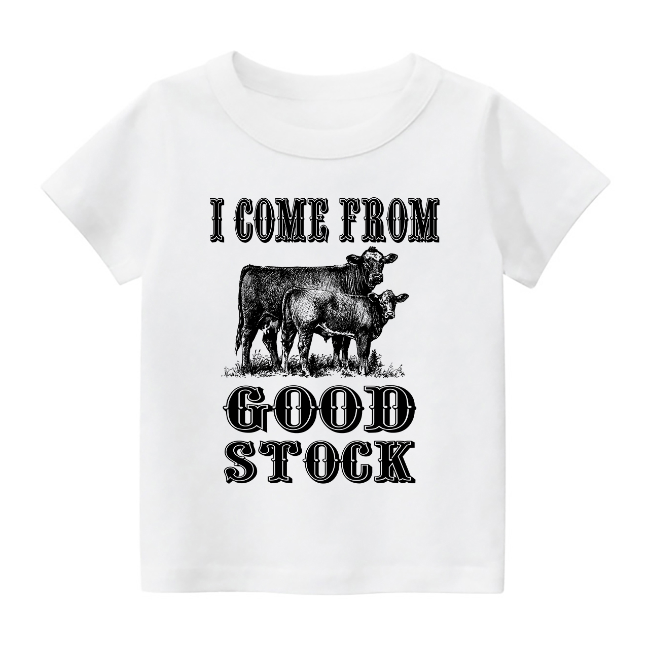  I Come From Good Stock Toddler Shirt