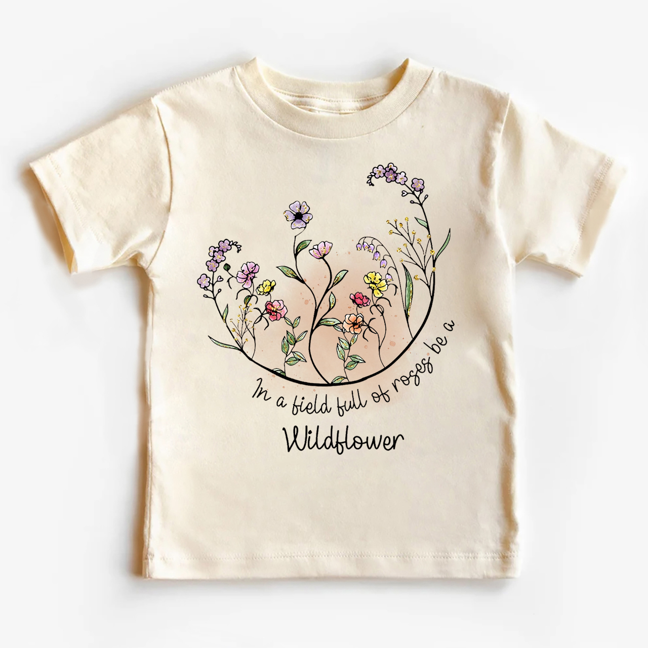 Be A Wildflower Kids Shirt
