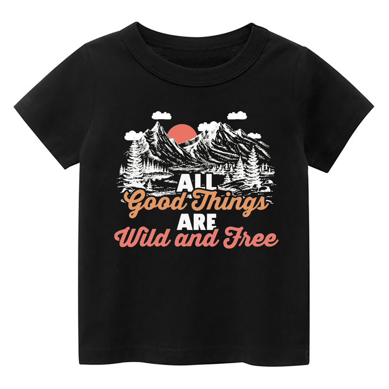 All Good Things Are Wild And Free Kids Shirt