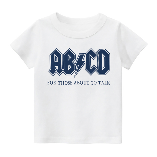 ABCD For Those About To Talk Kids Shirt