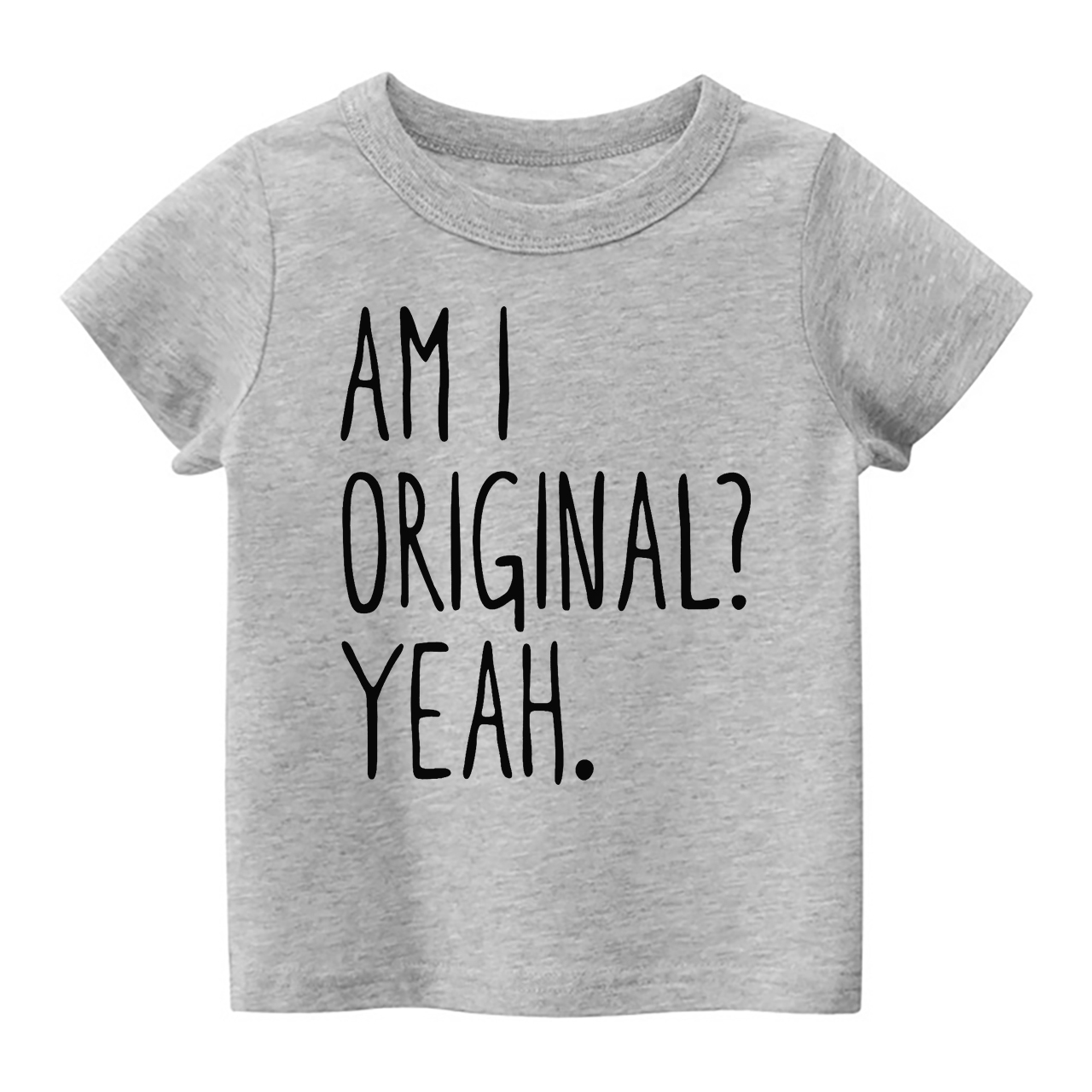 Am I Original? Yeah. Kids Shirt