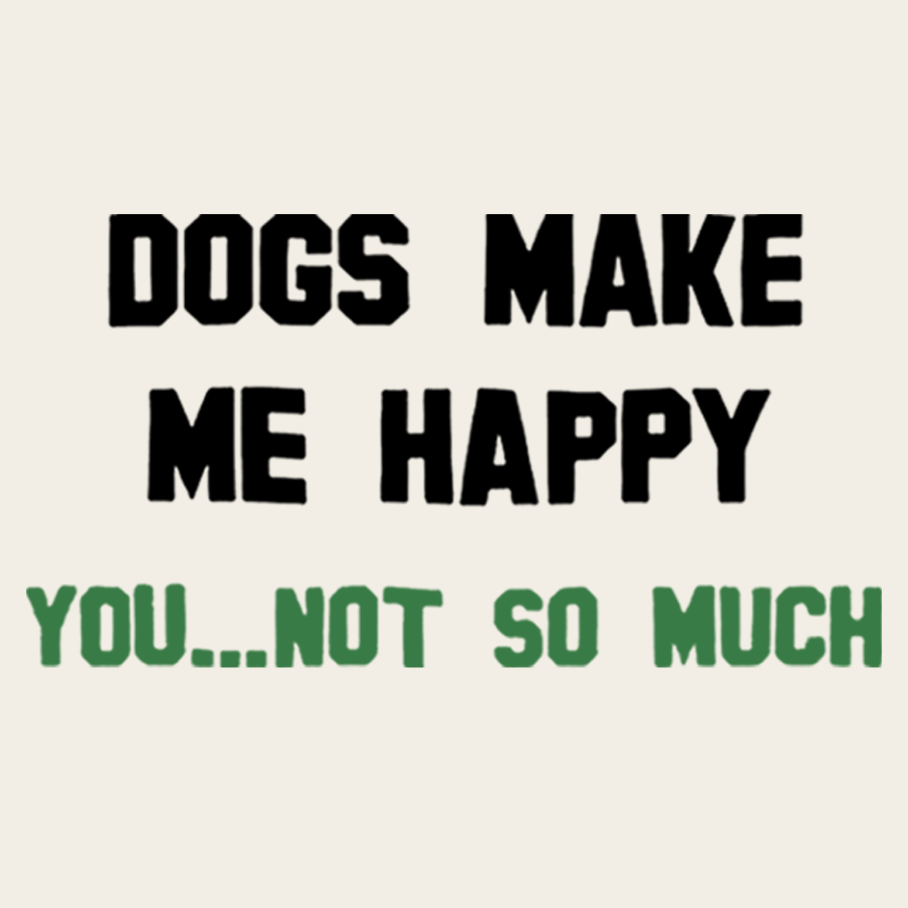 Dogs Make Me Happy Bodysuit For Baby